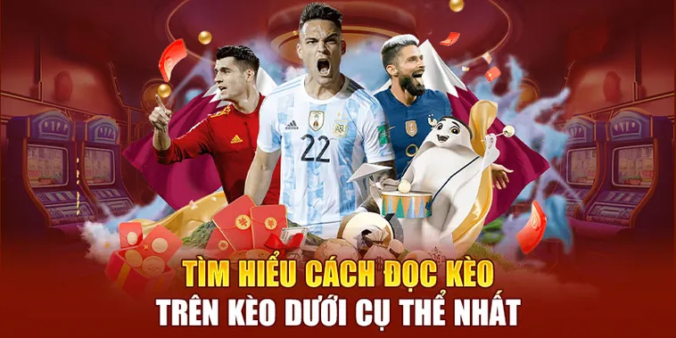 Cách Chơi Kèo Trên Kèo Dưới Hiệu Quả Và Chắc Thắng